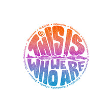 Load image into Gallery viewer, This is Who We Are Kids Tee