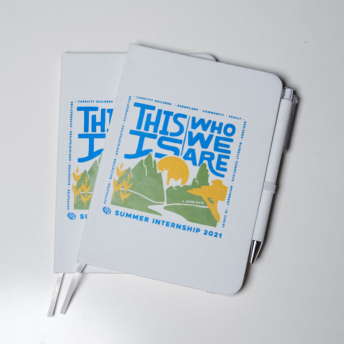 This is Who We Are - Summer Internship Journals