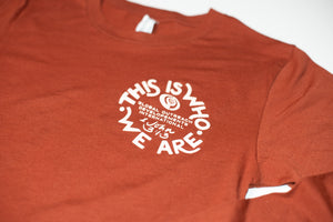 This Is Who We Are Long Sleeve Tee