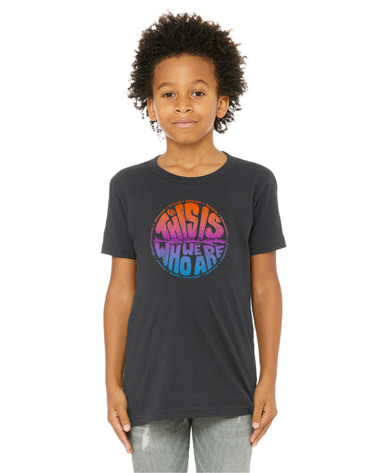 This is Who We Are Kids Tee
